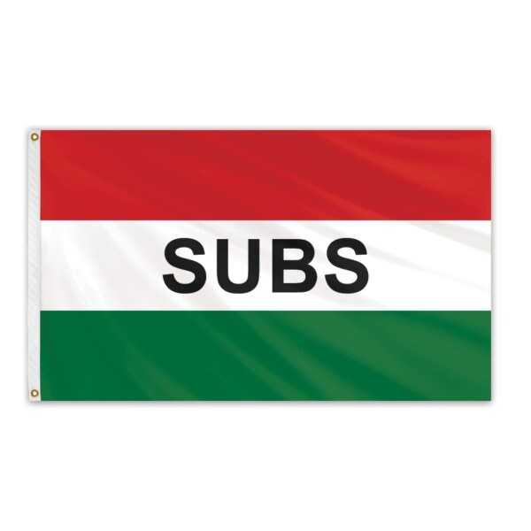 Subs Red/White/Green Message Flag 3'x5' Standard Flag